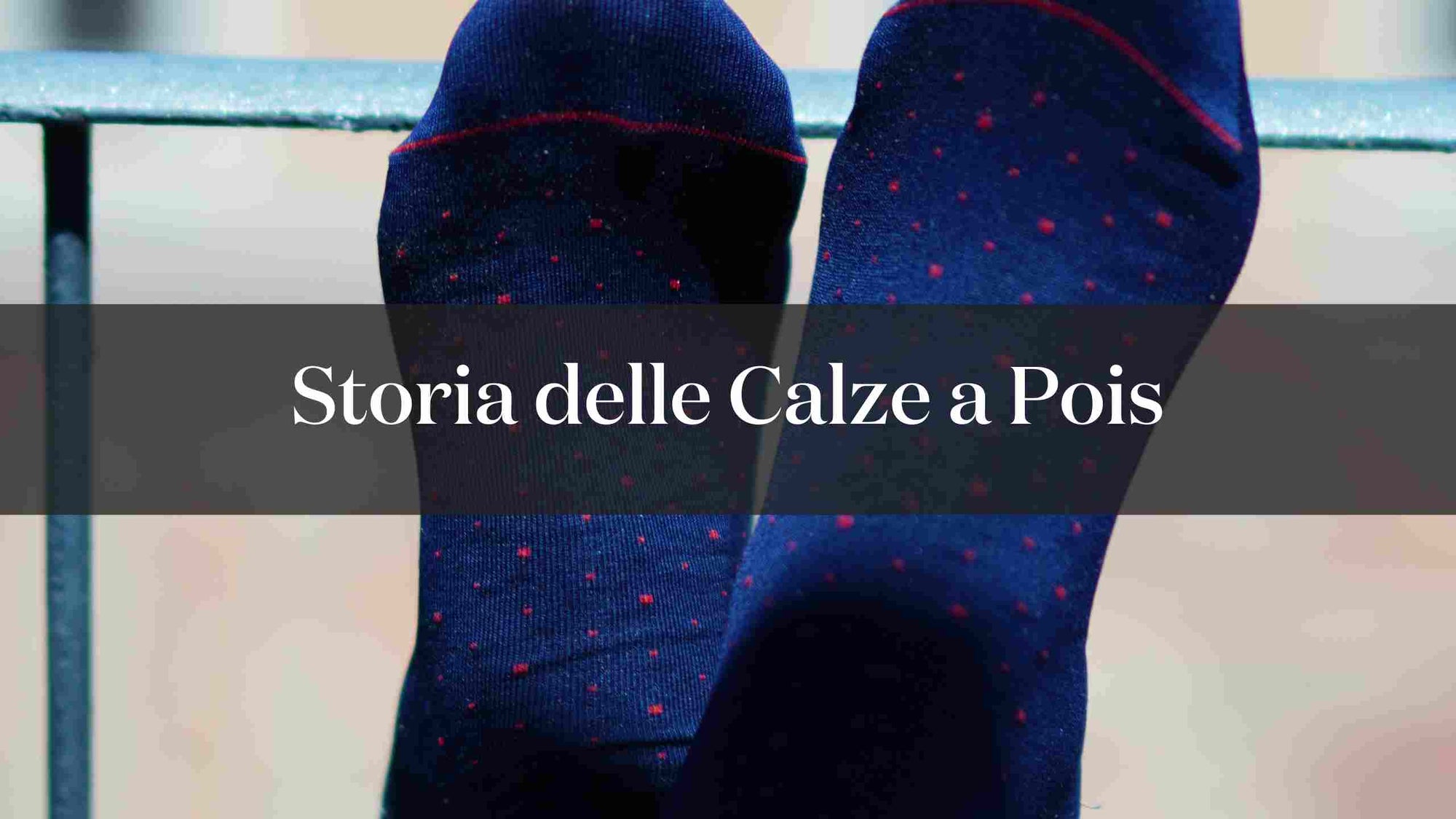 Storie ed Evoluzione delle calze a pois da uomo