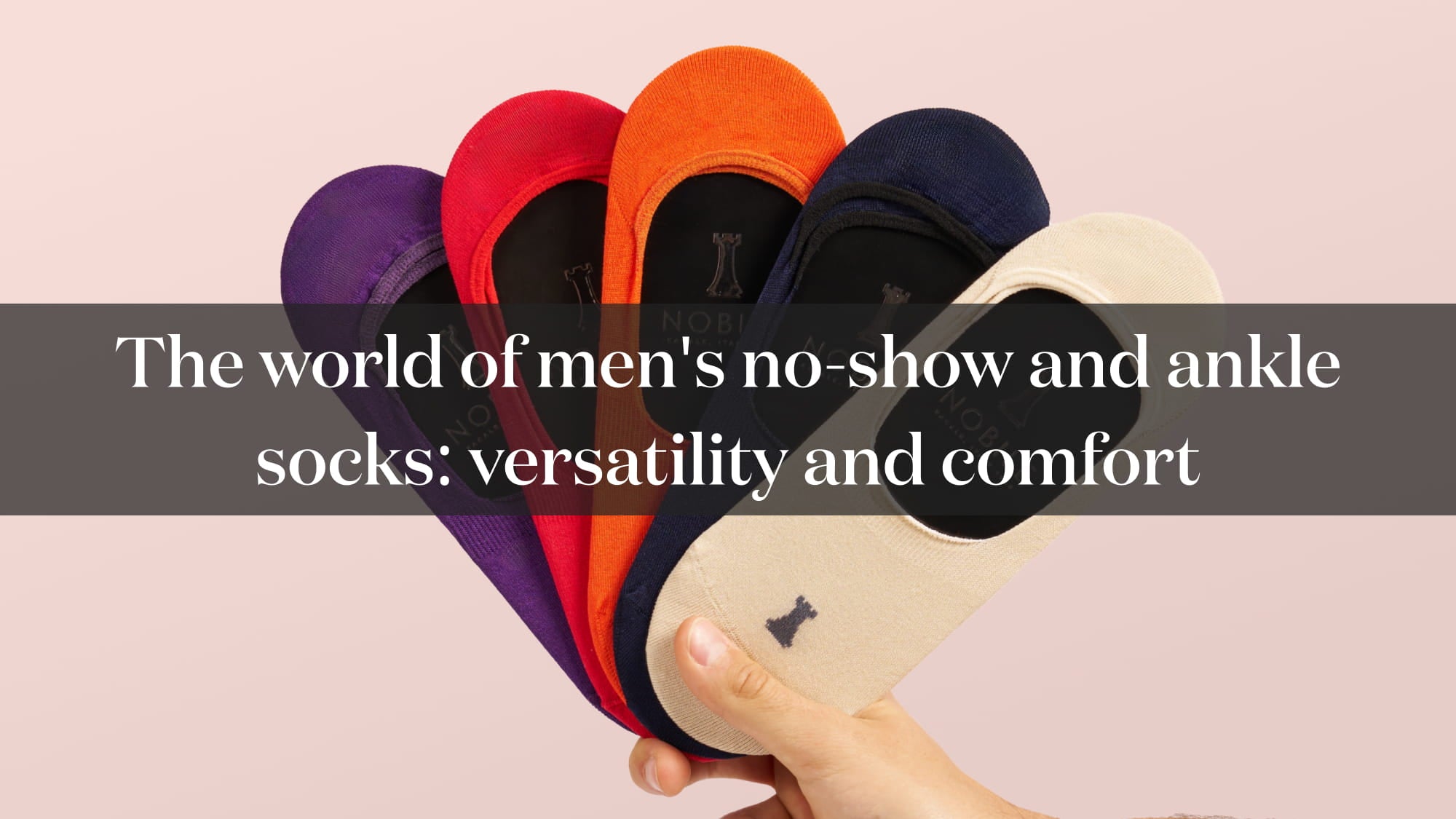 The world of men's no-show and ankle socks: versatility and comfort