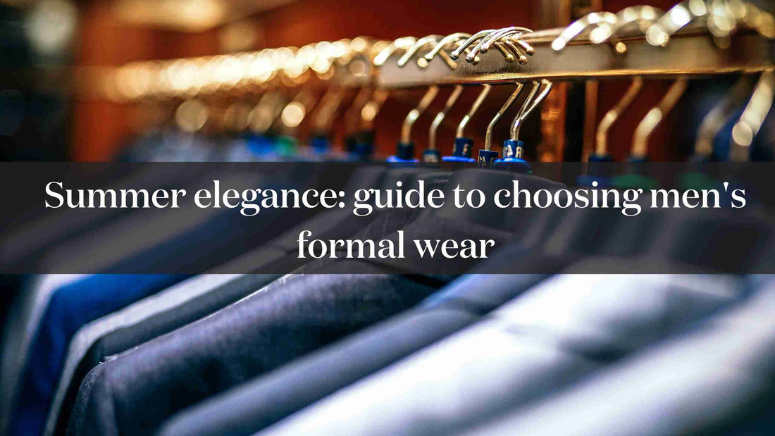 Summer Elegance: Guide to Choosing a Men's Suit for a Summer Ceremony