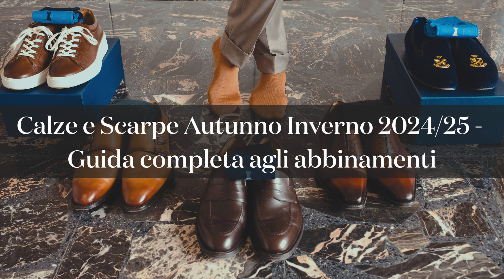 cover articolo blog calze scarpe guida completa abbinamenti