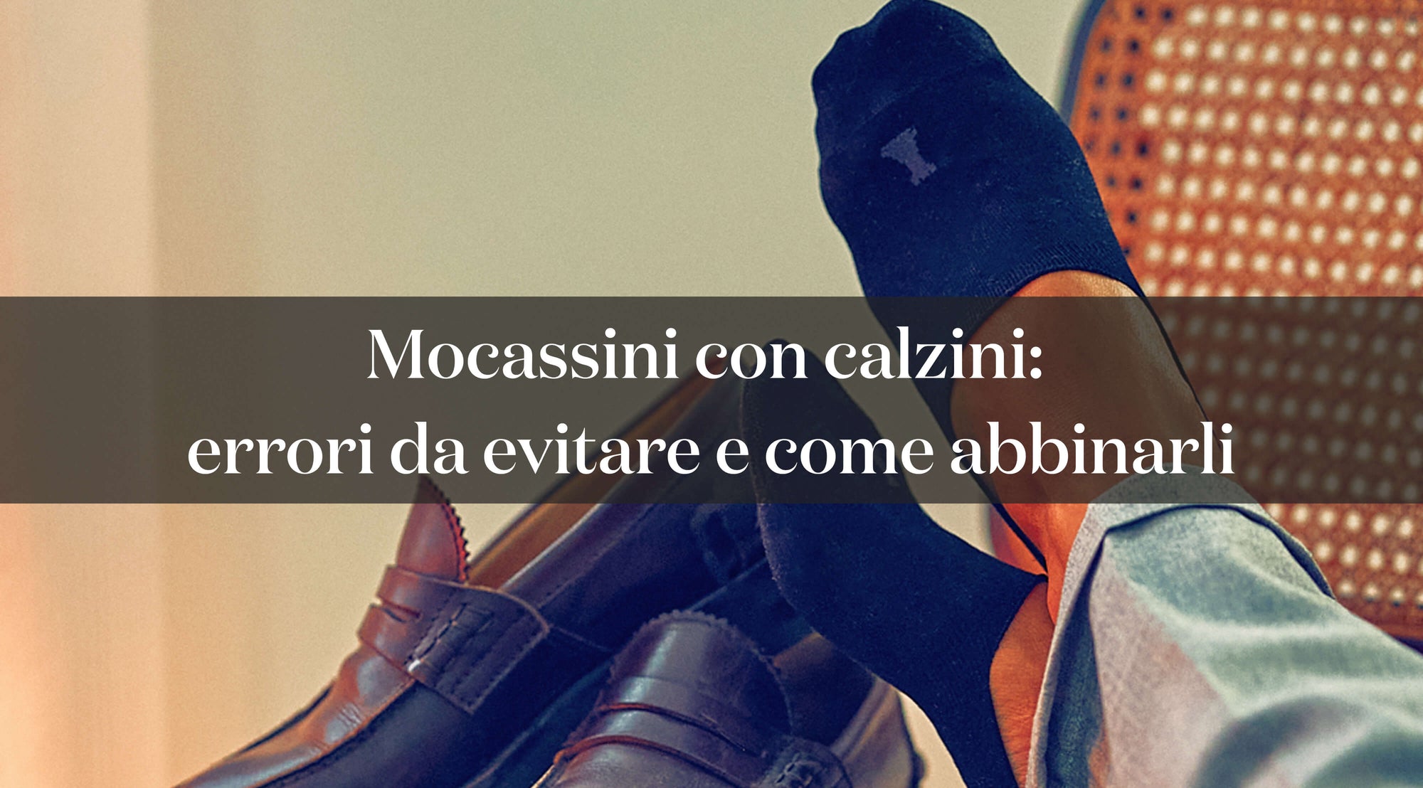 cover articolo blog ita mocassini e calzini