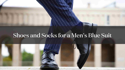 Shoes and Socks for a Men's Blue Suit
